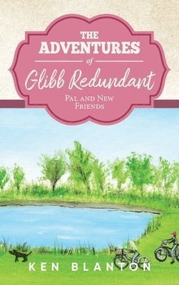 Adventures of Glibb Redundant