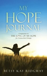 bokomslag My Hope Journal