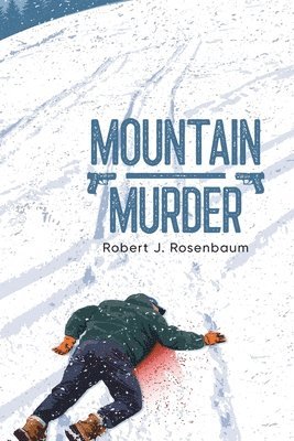 Mountain Murder 1