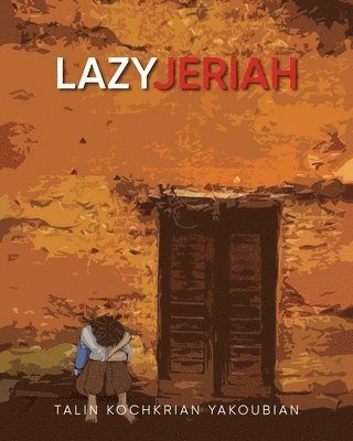 Lazy Jeriah 1