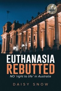 bokomslag Euthanasia Rebutted