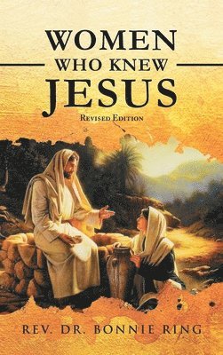 Women Who Knew Jesus 1