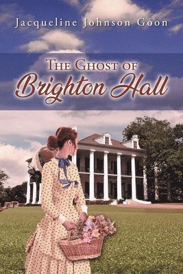 The Ghost of Brighton Hall 1