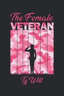 The Female Veteran 1