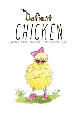 bokomslag Defiant Chicken