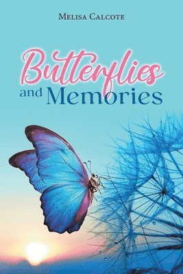 Butterflies and Memories 1