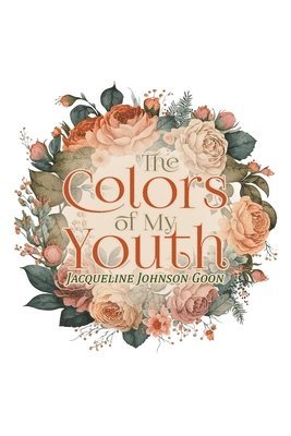 The Colors of My Youth 1