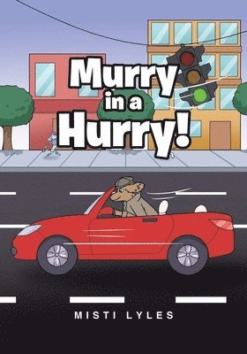 Murry in a Hurry! 1