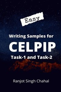bokomslag Easy Writing Samples for Celpip Task-1 and Task-2