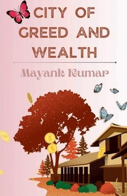 City of Greed and Wealth 1