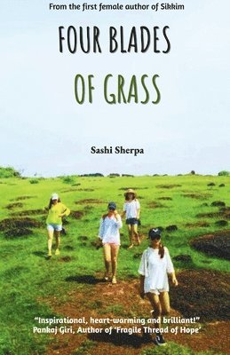 Sashi Sherpa - Four Blades of Grass, Häftad