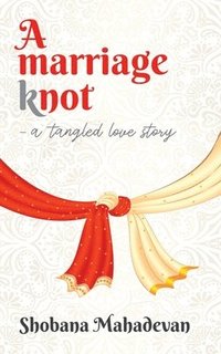bokomslag A Marriage Knot