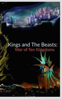 bokomslag Kings and The Beasts