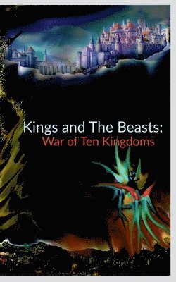 Kings and The Beasts 1