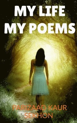 My Life My Poems 1