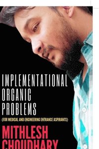 bokomslag Implementational Organic Problems