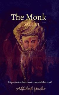 bokomslag The Monk (SADHU)