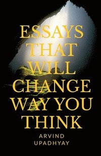 bokomslag Essays That Will Change Way You Think