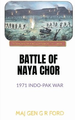 Battle of Naya Chor 1