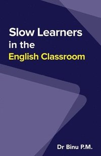 bokomslag Slow Learners in the English Classroom