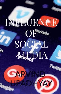 Influence of Social Media 1