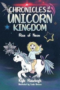 bokomslag Chronicles of the Unicorn Kingdom