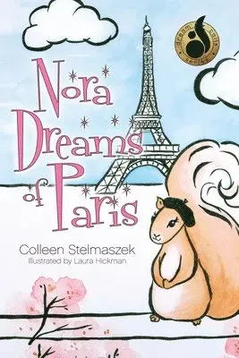 Colleen Stelmaszek - Nora Dreams of Paris, Häftad. Tillgänglighet: Lägg i varukorg