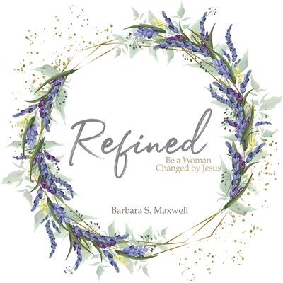 Barbara S Maxwell - Refined, Häftad. Tillgänglighet: Lägg i varukorg