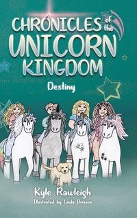 bokomslag Chronicles of the Unicorn Kingdom