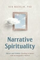Ken Macklin - Narrative Spirituality, Häftad