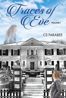 Carol Farabee - Traces of Eve, Häftad