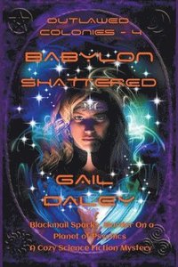 bokomslag Babylon Shattered