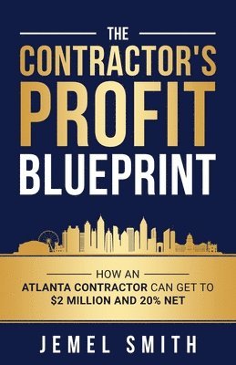 The Contractor's Profit Blueprint 1