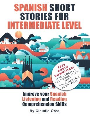 Spanish Short Stories for Intermediate Level 1