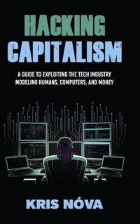 bokomslag Hacking Capitalism