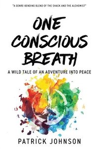 bokomslag One Conscious Breath