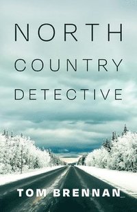 bokomslag North Country Detective