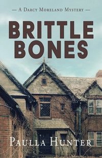 bokomslag Brittle Bones