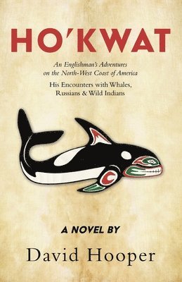 David Hooper - Ho'kwat, Häftad