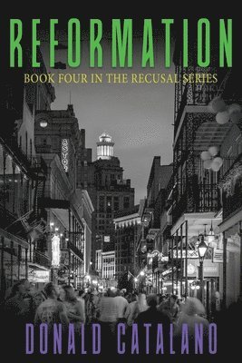 Donald Catalano - Reformation, Häftad
