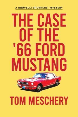 The Case of the '66 Ford Mustang 1