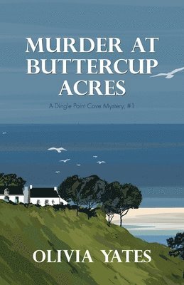 Murder at Buttercup Acres 1