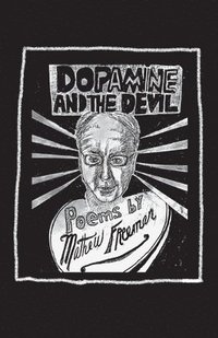 bokomslag Dopamine and the Devil