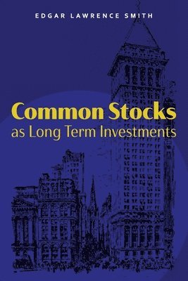 bokomslag Common Stocks as Long Term Investments