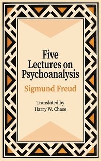 bokomslag Five Lectures on Psychoanalysis