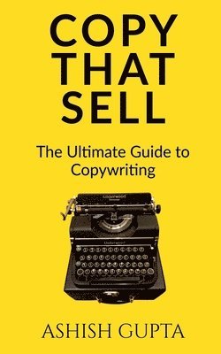Ashish Gupta - Copy That Sell, Häftad
