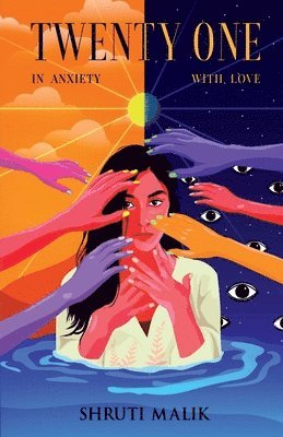 Shruti Malik - 21twenty One, Häftad