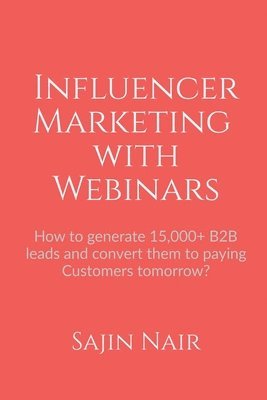 bokomslag Influencer Marketing with Webinars