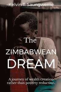 bokomslag The Zimbabwean Dream