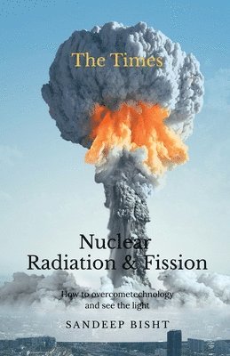 bokomslag Nuclear Radiation & Fission